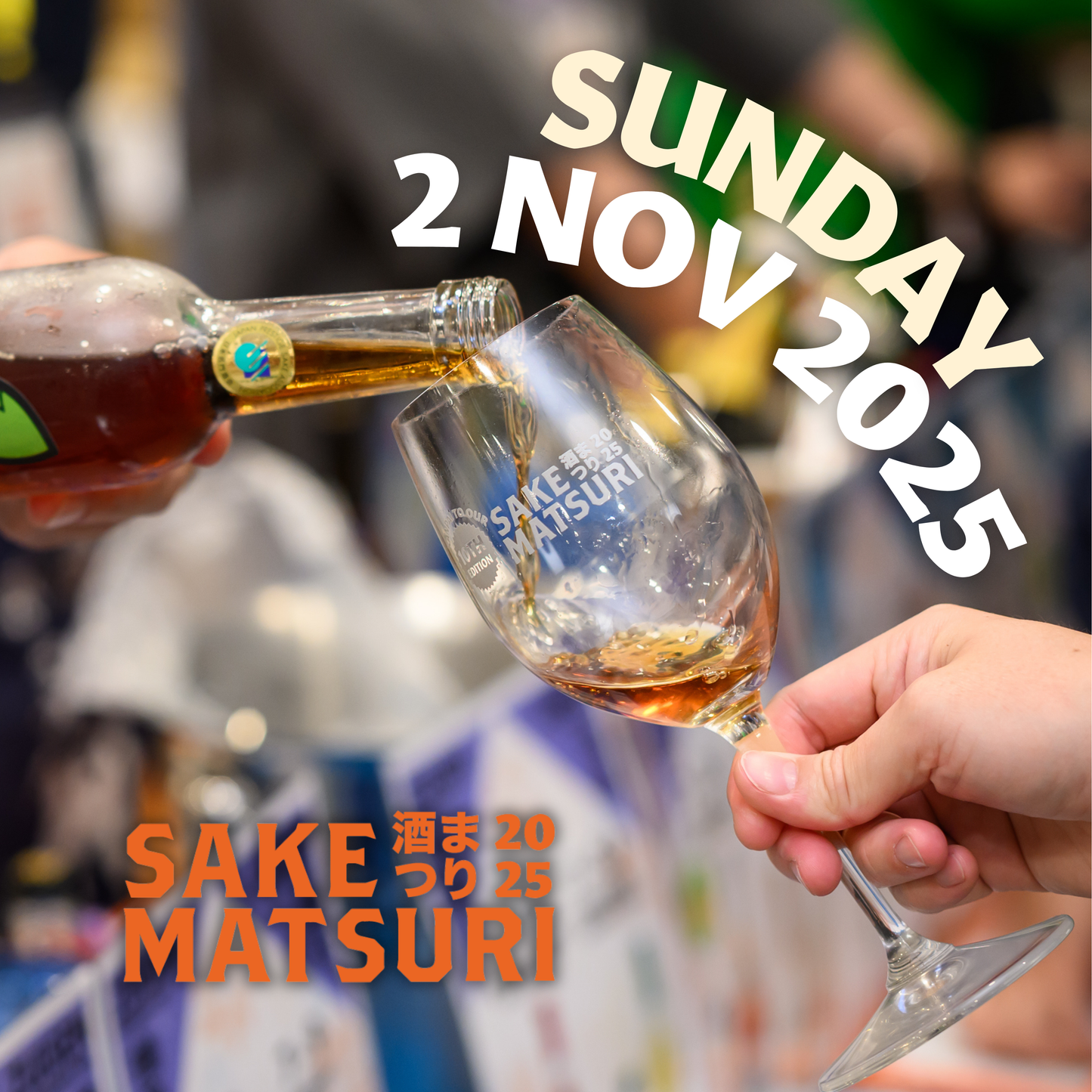 Sunday, 2nd November 2025 - Sake Matsuri 11th Edition*