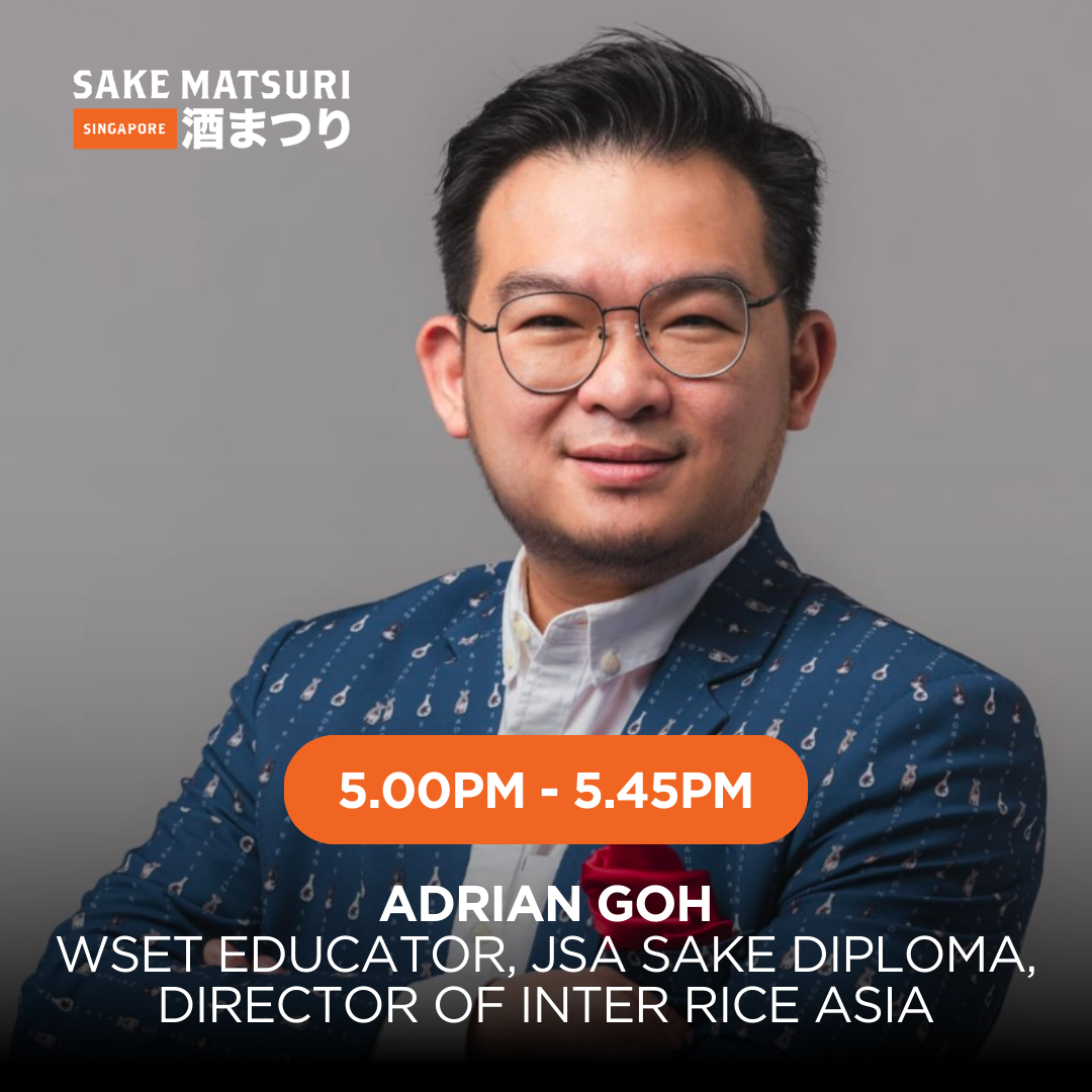 "Kimoto, Yamahai – Old Sake-making Methods making a Comeback" Masterclass by Adrian Goh